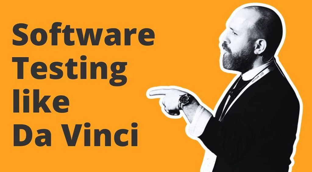 What if Da Vinci had been a software tester? - Barış Sarıalioğlu